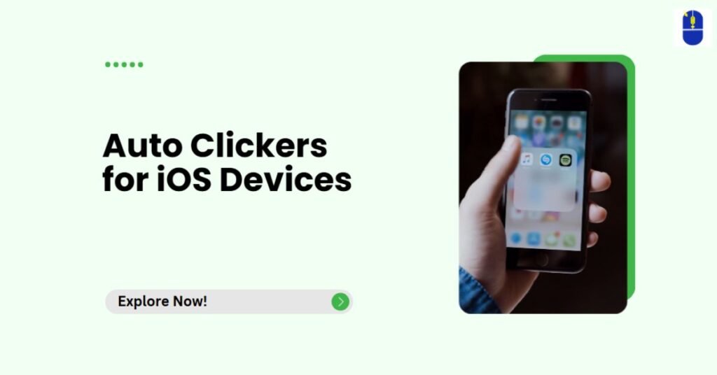 auto clickers for iOS devices