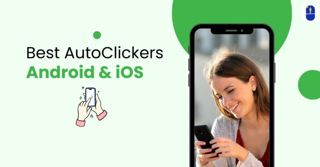 best autoclickers for mobile devices