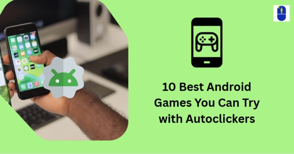 best android games with autoclicker